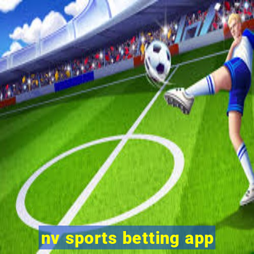 nv sports betting app